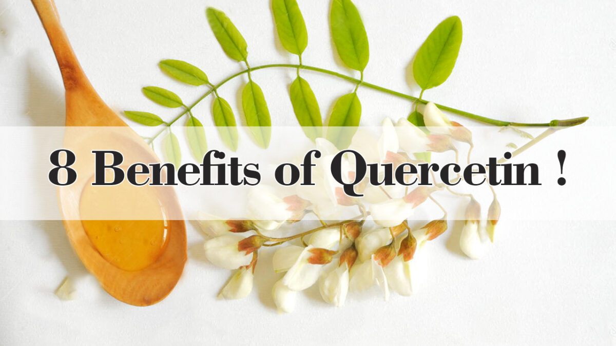 8 Benefits of Quercetin Side effects Quercetin supplements