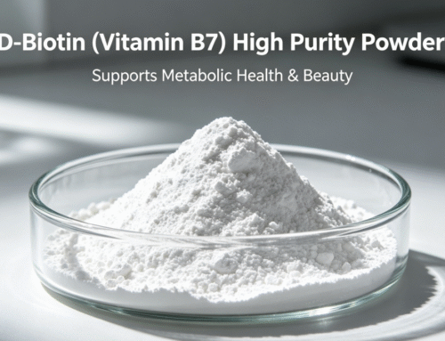 D-Biotin: Benefits, Uses, Side Effects and Wholesale Buying Guide